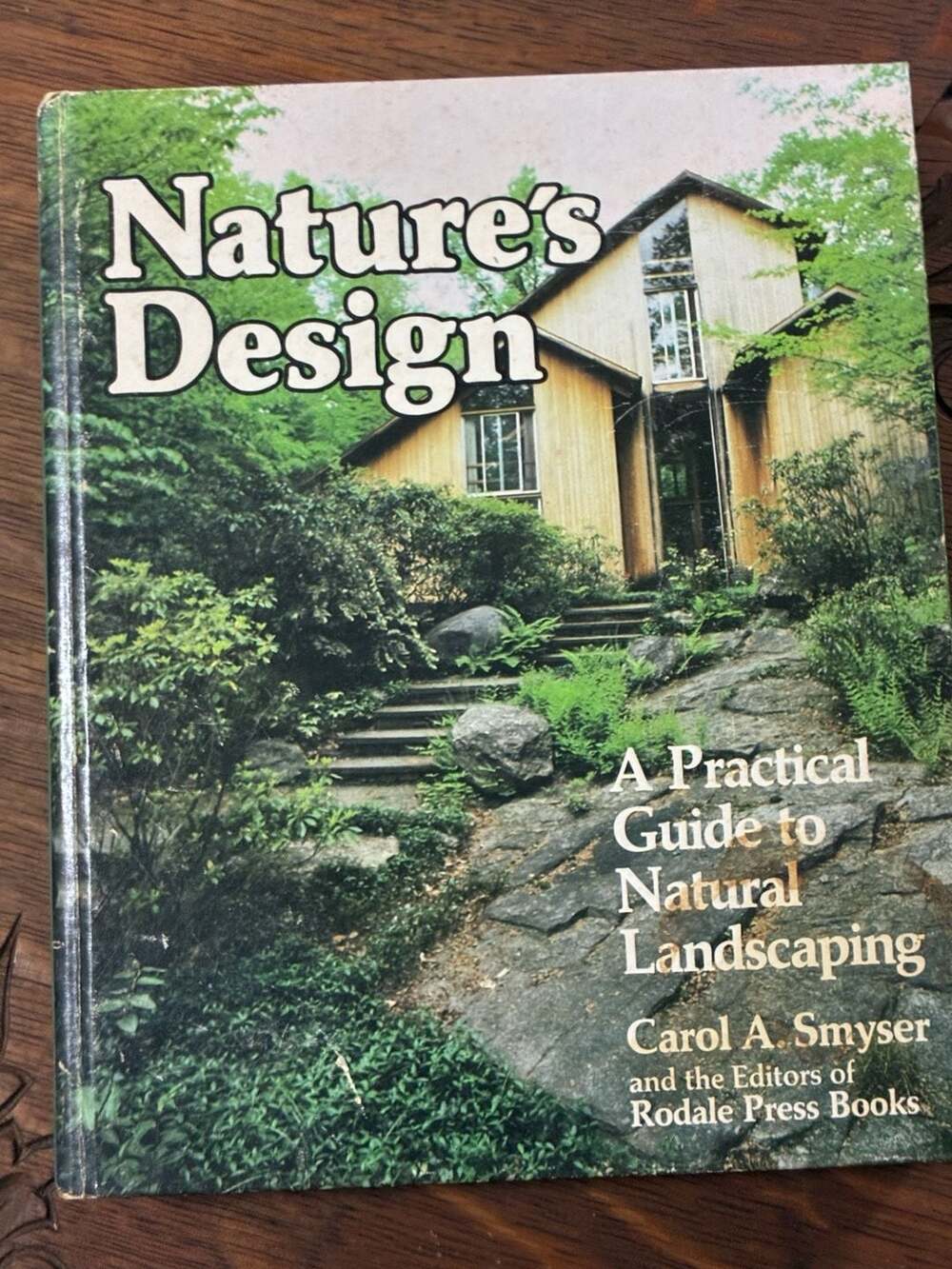 Nature's Design A Practical Guide to Natural Landscaping